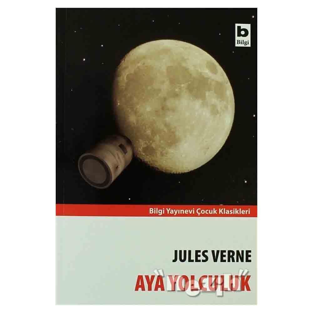 BİLGİ / AYA YOLCULUK
