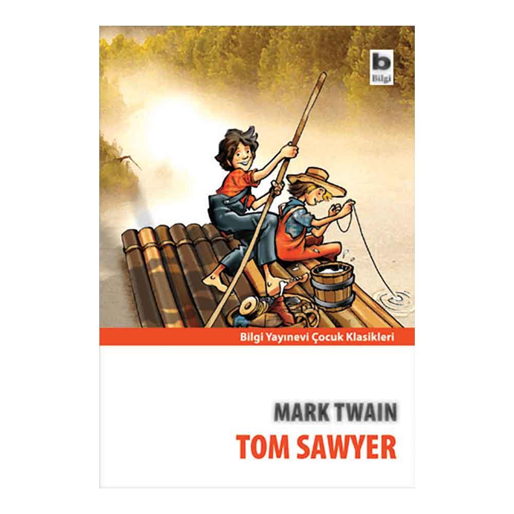 BİLGİ / TOM SAWYER