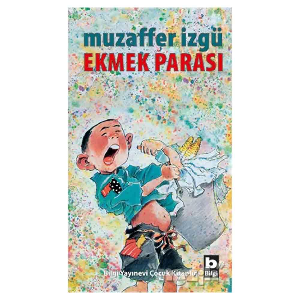 BİLGİ / EKMEK PARASI