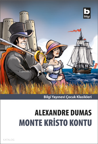 BİLGİ / MONTE KRİSTO