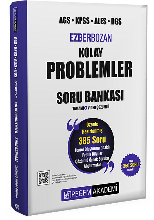 PEGEM AKADEMİ / EZBERBOZAN KOLAY PROBLEMLER SB(AGS.K.PSS.ALES DGS)