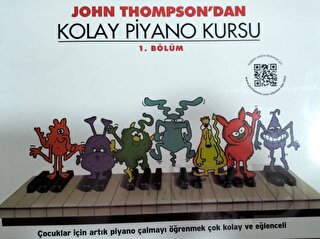 PORTE / JOHN THOMPSONDAN KOLAY PİYANO KURSU 1